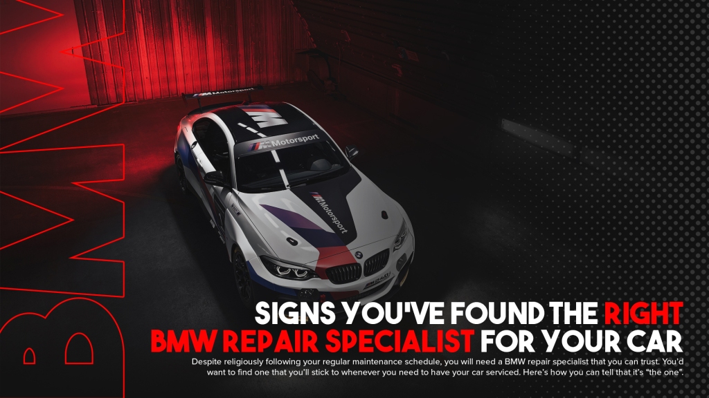 Signs You’ve Found The Right BMW Repair Specialist For Your Car | The